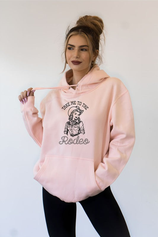 Take Me To The Rodeo Graphic Hoodie Sweatshirt